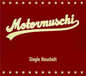 Motormuschi - Single Haushalt