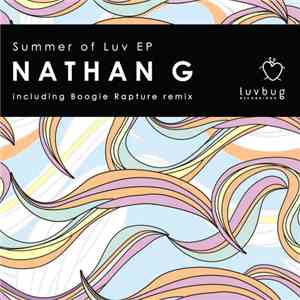 Nathan G - Summer Of Luv EP