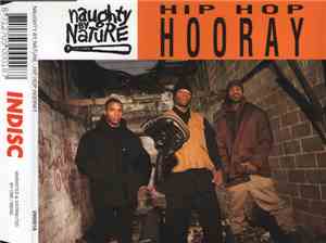 Naughty By Nature - Hip Hop Hooray