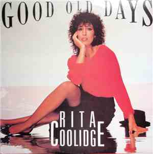 Rita Coolidge - Good Old Days
