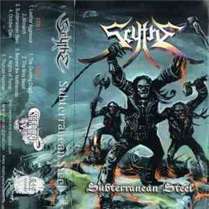Scythe  - Subterranean Steel