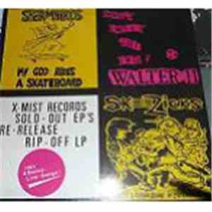 Spermbirds / Walter Elf / Skeezicks - X-Mist Collection