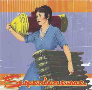 Superkreme - Superkreme