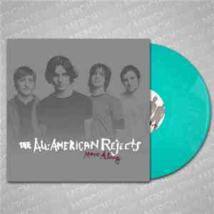 The All-American Rejects - Move Along