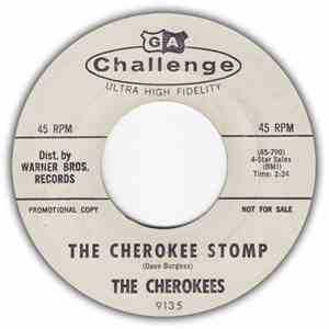 The Cherokees  - The Cherokee Stomp / Uprisin'