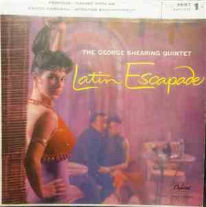 The George Shearing Quintet - Latin Escapade