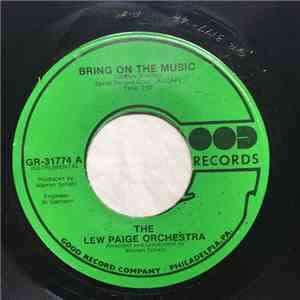 The Lew Paige Orchestra - Bring On The Music / Write My Name On A Letter