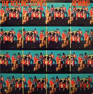 The Rolling Stones - Rewind (1971-1984)