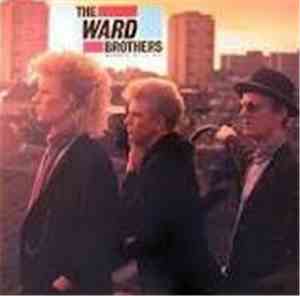 The Ward Brothers - Madness Of It All