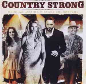 Various - Country Strong (Original Motion Picture Soundtrack)