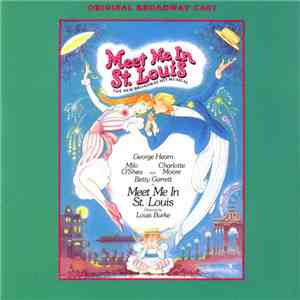 Various - Meet Me In St. Louis - Original Broadway Cast