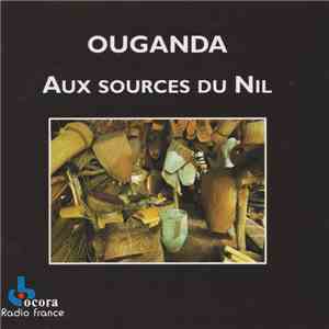 Various - Ouganda - Aux Sources Du Nil