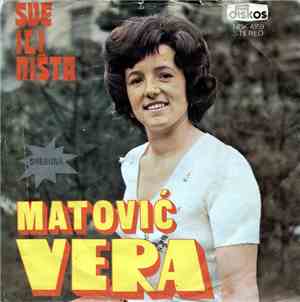 Vera Matović - Sve Ili Ništa