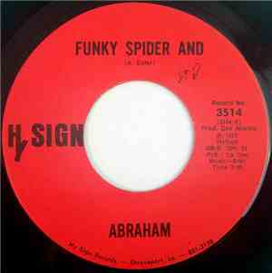 Abraham  - Funky Spider And / Scared Fly