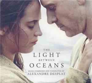 Alexandre Desplat - The Light Between Oceans