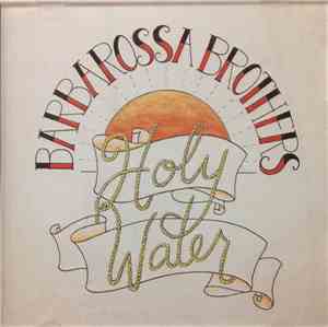 Barbarossa Brothers - Holy Water