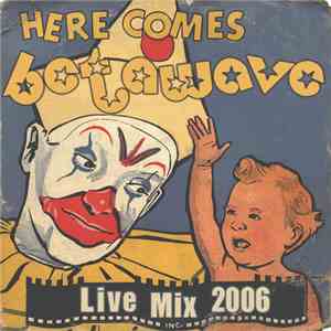 Betawave - Here Comes Betawave. Live Mix 2006