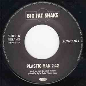 Big Fat Snake - Plastic Man / Howling At The Moon