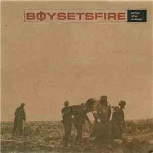 Boysetsfire - After The Eulogy