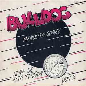 Bulldog  - Manolita Gomez