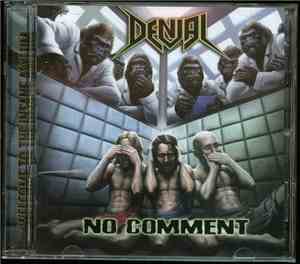 Denial  - No Comment