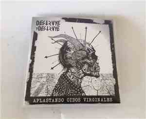 Destruye y Destruye - Aplastando Oídos Virginales