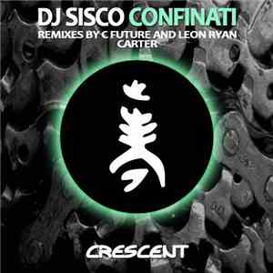 DJ Sisco - Confinati