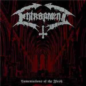 Entrapment - Lamentations Of The Flesh