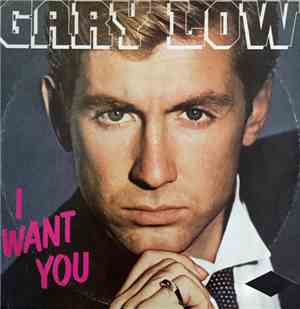 Gary Low - I Want You
