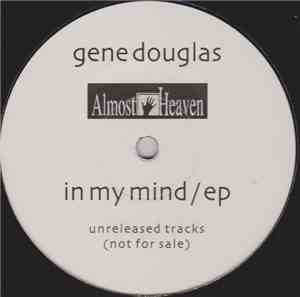 Gene Douglas - In My Mind EP