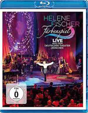 Helene Fischer - Farbenspiel Live Aus Dem Deutschen Theater München