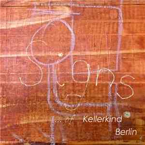 Kellerkind Berlin - Signs