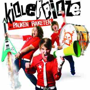 Killerpilze - Mit Pauken Und Raketen
