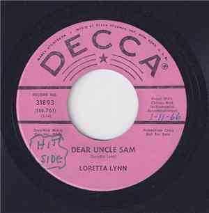 Loretta Lynn - Dear Uncle Sam / Hurtin' For Certain