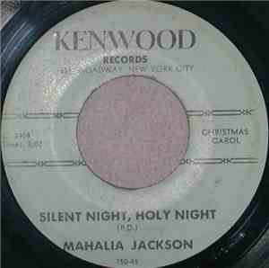 Mahalia Jackson - Silent Night, Holy Night