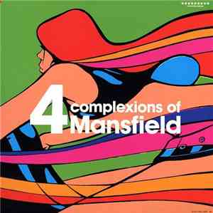 Mansfield - 4 Complexions Of Mansfield