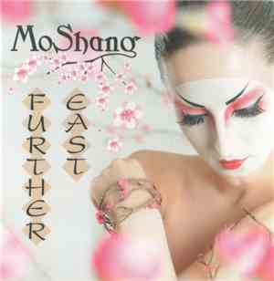 MoShang - Further East