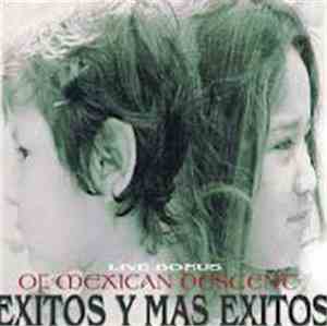Of Mexican Descent - Exitos Y Mas Exitos