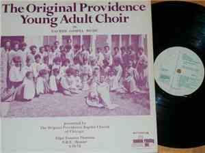 Original Providence Young Adult Choir - Sacred Gospel Music