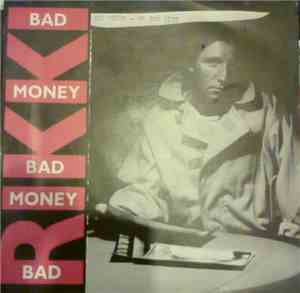 Rikki  - Bad Money