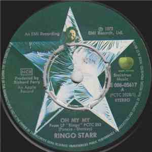 Ringo Starr - Oh My My / Step Lightly