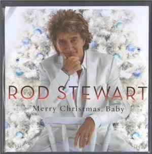 Rod Stewart - Merry Christmas, Baby