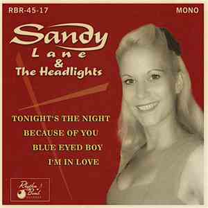 Sandy Lane & The Headlights - Tonight's The Night