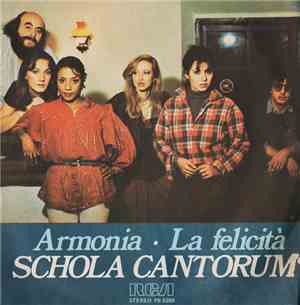 Schola Cantorum  - Armonia / La Felicità