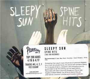 Sleepy Sun - Spine Hits