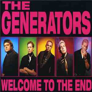 The Generators - Welcome To The End