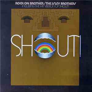 The Isley Bros. - Rock On Brother