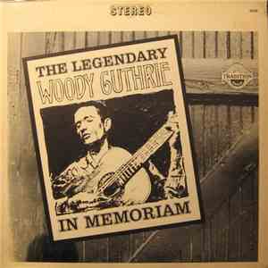 Woody Guthrie - In Memoriam
