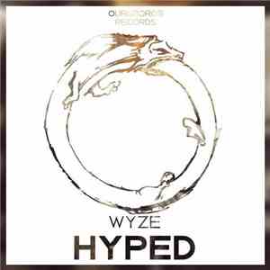 Wyze - Hyped