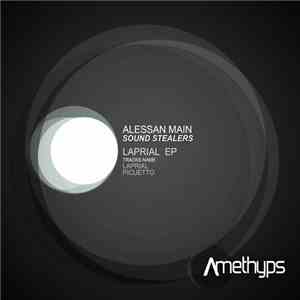 Alessan Main, Sound Stealers - Laprial EP